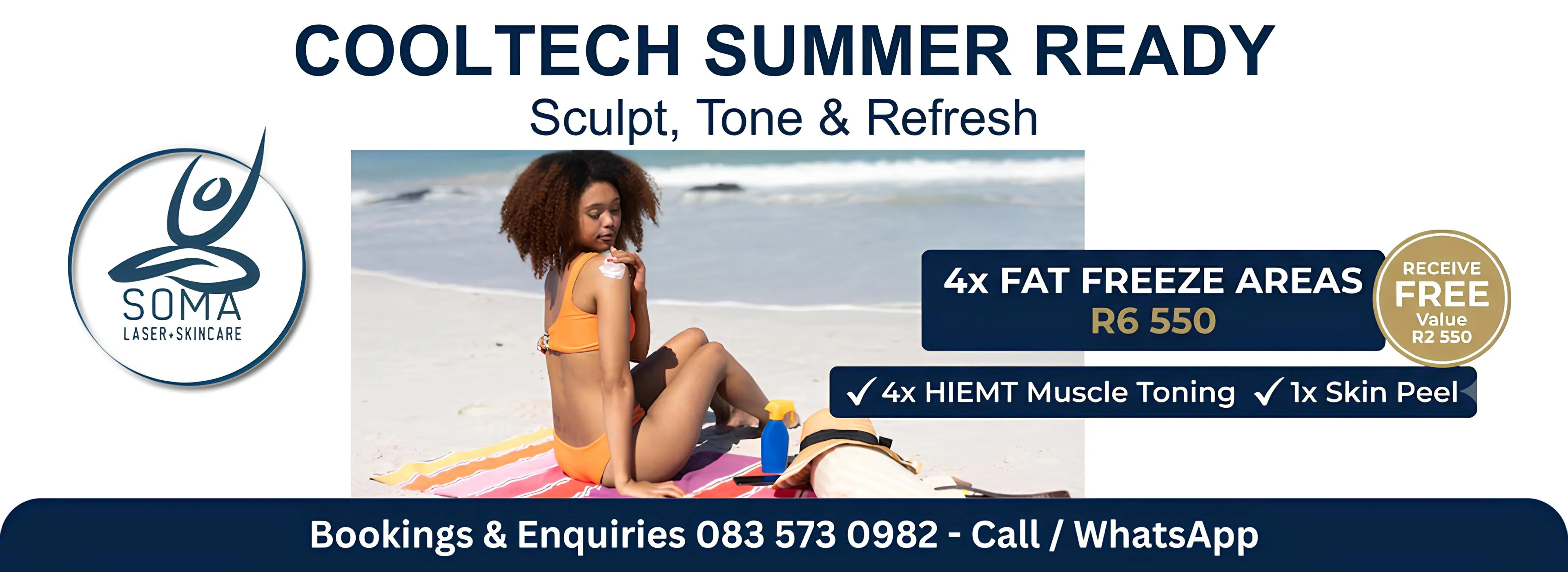 CoolTech Summer Ready at Soma Laser: four fat freeze areas for R6 550, with four HIEMT muscle toning sessions and a skin peel